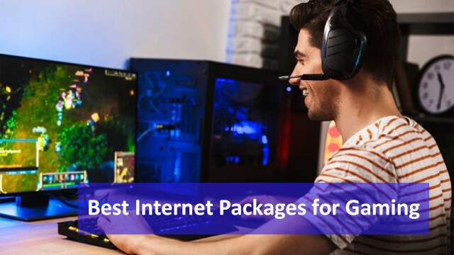 best internet packages for gaming