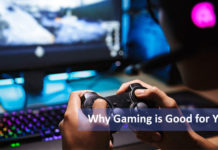 why gaming is good for you